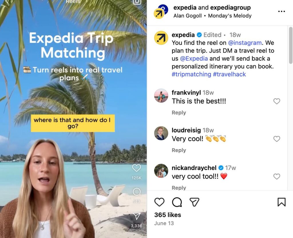 Expedia Instagram post about its Trip Matching functionality, where people can send the brand a public Reel on Instagram and they’ll receive a personalized itinerary they can book.