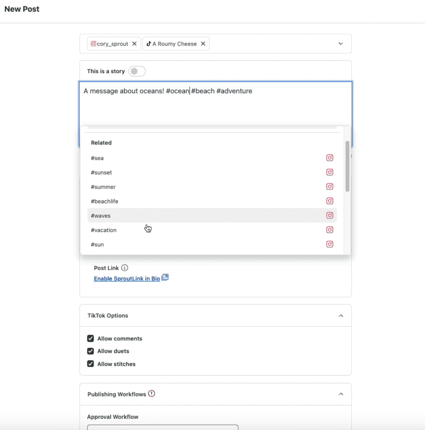 Sprout Social's Compose box with Suggested Hashtags feature, with a list of related Instagram and TikTok hashtags appearing as you begin to add hashtags.