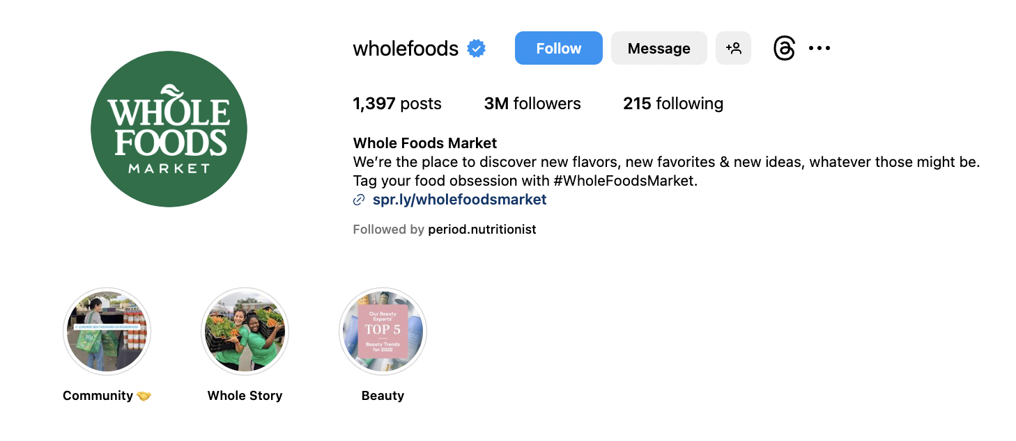 Whole Foods Instagram bio showing a short description, branded hashtag, call to action and link in bio